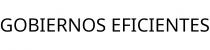 GOBIERNOS EFICIENTES
