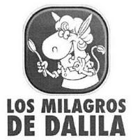 LOS MILAGROS DE DALILA