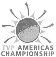 TVP AMERICAS CHAMPIONSHIP