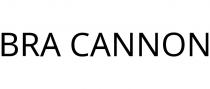 BRA CANNON