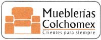 MUEBLERIAS COLCHOMEX CLIENTES PARA SIEMPRE