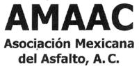 AMAAC ASOCIACION MEXICANA DEL ASFALTO