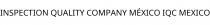 INSPECTION QUALITY COMPANY MÉXICO IQC MEXICO