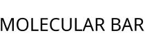 MOLECULAR BAR