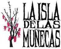 LA ISLA DE LAS MUÑECAS