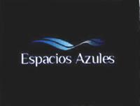 ESPACIOS AZULES