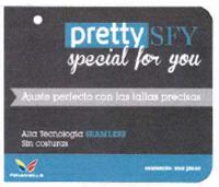 PRETTY SFY