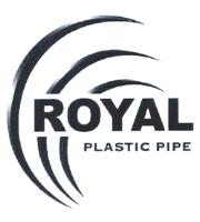 ROYAL PLASTIC PIPE