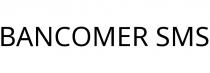 BANCOMER SMS