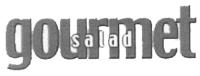 GOURMET SALAD