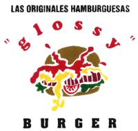 LAS ORIGINALES HAMBURGUESAS GLOSSY BURGER