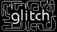 GLITCH