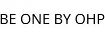 BE ONE BY OHP