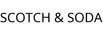 SCOTCH & SODA