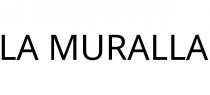LA MURALLA