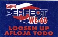 GR PERFECT WE-60 LOOSEN UP AFLOJA TODO