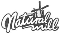 NATURAL MILL