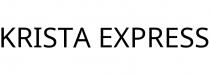KRISTA EXPRESS