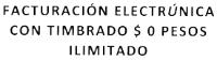 FACTURACIÓN ELECTRÚNICA CON TIMBRADO 0 PESOS ILIMITADO