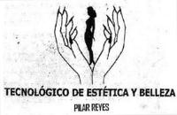 TECNOLOGICO DE ESTETICA Y BELLEZA PILAR REYES