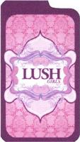 LUSH GIRLS