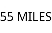 55 MILES