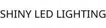 SHINY LED LIGHTING
