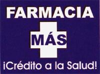 FARMACIA MÁS ¡CRÉDITO A LA SALUD!