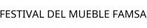 FESTIVAL DEL MUEBLE FAMSA