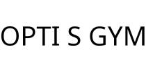 OPTI S GYM