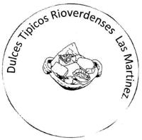 DULCES TIPICOS RIOVERDENSES LAS MARTINEZ