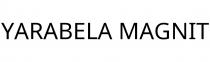 YARABELA MAGNIT