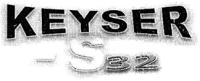 KEYSER- S32