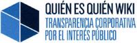 QUIÉN ES QUIÉN WIKI TRANSPARENCIA CORPORATIVA POR EL INTERÉS PÚBLICO