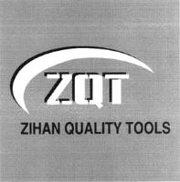 ZQT ZIHAN QUALITY TOOLS