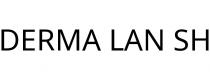 DERMA LAN SH
