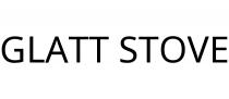 GLATT STOVE