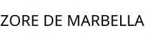 ZORE DE MARBELLA