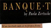 BANQUE-T BY PAOLA ZERTUCHE
