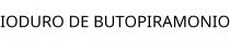 IODURO DE BUTOPIRAMONIO