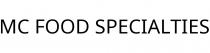 MC FOOD SPECIALTIES