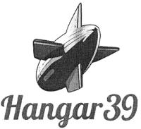 HANGAR 39