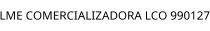 LME COMERCIALIZADORA LCO 990127