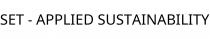 SET - APPLIED SUSTAINABILITY
