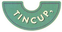 TIN CUP