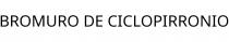 BROMURO DE CICLOPIRRONIO