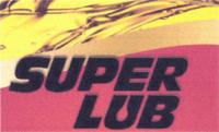 SUPER LUB