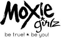MOXIE GIRLZ BE TRUE! BE YOU!