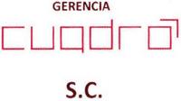 GERENCIA CUADRO S.C.
