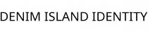 DENIM ISLAND IDENTITY
